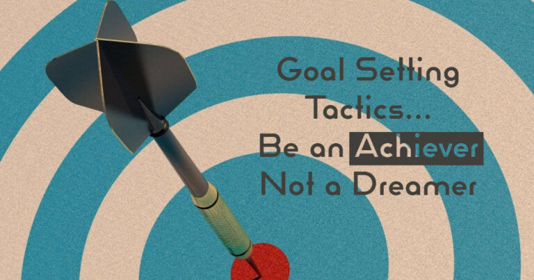 Goal Setting Tactics